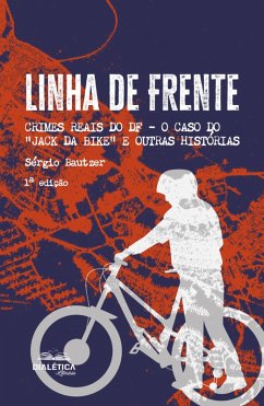 Linha de Frente (eBook, ePUB) - Bautzer, Sérgio