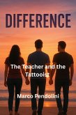 The Teacher and the Tattooist (Difference, #25) (eBook, ePUB)