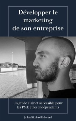 Développer le marketing de son entreprise (eBook, ePUB) - RIcciarelli-Bonnal, Julien