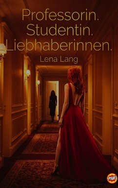 Cover Professorin. Studentin. Liebhaberinnen. (eBook, ePUB)