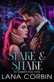 Stake and Shake (Crimson Rose Series, #2) (eBook, ePUB)