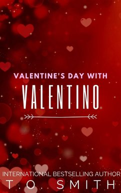 Cover Valentine's Day With Valentino (Holiday Short Stories, #2) (eBook, ePUB)