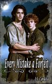 Every Mistake A Forfeit (eBook, ePUB)