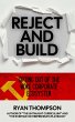 Reject and Build (Small Business, #4)... - Bild 1