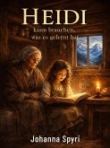 Heidi kann brauchen, was es gelernt hat (eBook, ePUB)