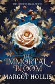 The Immortal Bloom (Olympus Rising, #1) (eBook, ePUB)