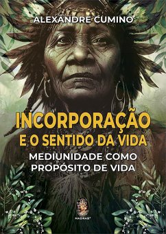 Cover Incorporação e o Sentido da Vida (eBook, ePUB)