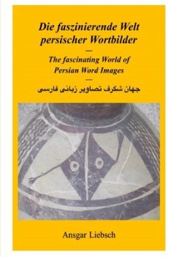 Die faszinierende Welt persischer Wortbilder