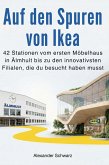 Auf den Spuren von Ikea