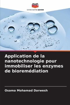 Cover Application de la nanotechnologie pour immobiliser les enzymes de bioremédiation