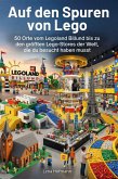 Auf den Spuren von Lego