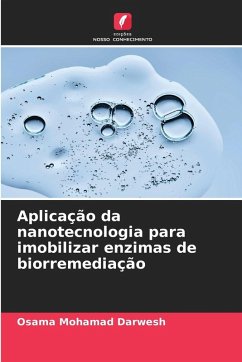 Cover Aplicação da nanotecnologia para imobilizar enzimas de biorremediação