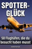 Spotter-Glück