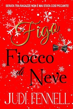 Figo e Fiocco di Neve - Fennell, Judi