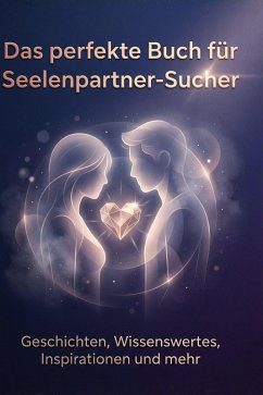 Cover Das perfekte Buch für Seelenpartner-Sucher