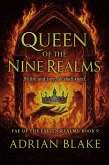 Queen of the Nine Realms (FAE OF THE FALLEN REALMS, #9) (eBook, ePUB)