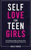 Self-Love for Teen Girls