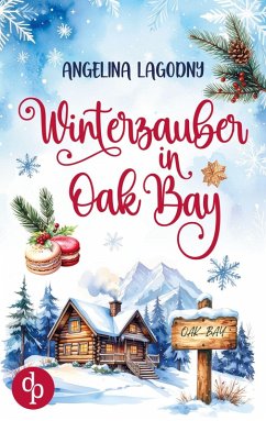 Cover Winterzauber in Oak Bay   Ein weihnachtlicher Liebesroman