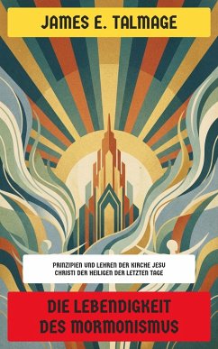 Cover Die Lebendigkeit des Mormonismus (eBook, ePUB)