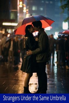 Strangers Under the Same Umbrella (eBook, ePUB) - Martin, Minti