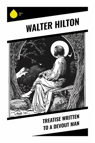 Treatise Written to a Devout Man