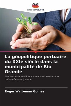 Cover La géopolitique portuaire du XXIe siècle dans la municipalité de Rio Grande