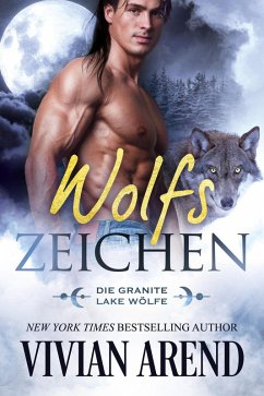Cover Wolfszeichen (Die Granite Lake Wölfe, #1) (eBook, ePUB)