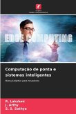 Computação de ponta e sistemas inteligentes