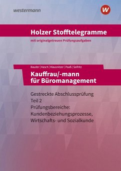 Holzer Stofftelegramme Baden-Württemberg - Kauffrau/-mann für Büromanagement - Seifritz, Christian; Paaß, Thomas; Bauder, Markus; Klausnitzer, Lars; Klausnitzer, Lars; Kasch, Ursula; Holzer, Volker