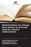 Détermination par titrage de la teneur en principe actif de certains médicaments