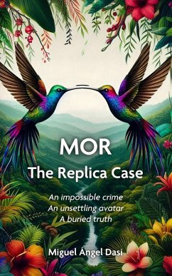 Cover MOR: The replica case (eBook, ePUB)