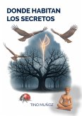 DONDE HABITAN LOS SECRETOS (eBook, ePUB)
