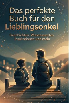 Cover Das perfekte Buch für den Lieblingsonkel