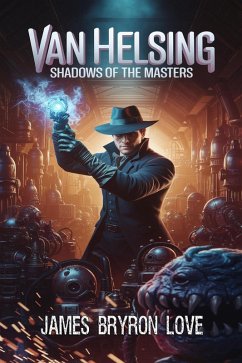 Cover Van Helsing: Shadows of the Masters (eBook, ePUB)