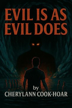 Cover Evil Is As Evil Does (eBook, ePUB)