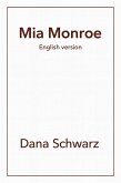 Mia Monroe (eBook, ePUB)