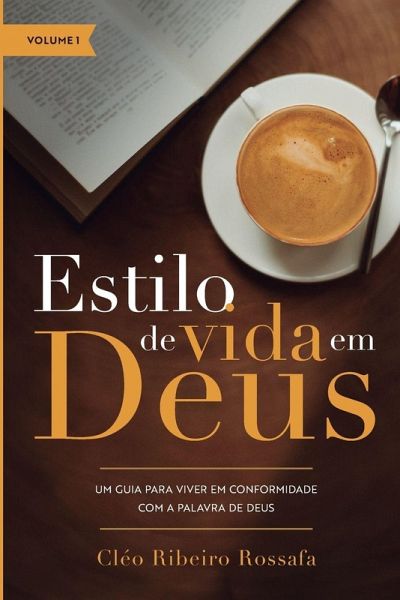 Estilo de Vida em Deus - Volume 1