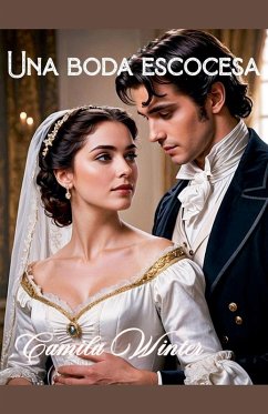Una boda escocesa - Winter, Camila
