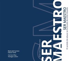 Cover Ser Maestro: el Sentido de Educar en la Escuela de Artes Visuales (eBook, PDF)
