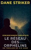 Le Réseau des Orphelins