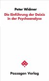 Die Einführung der Deixis in die Psychoanalyse