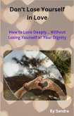 Don't Lose Yourself in Love (eBook, ePUB)