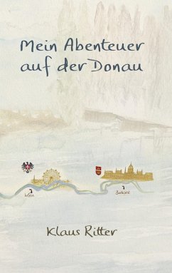 Mein Abenteuer auf der Donau