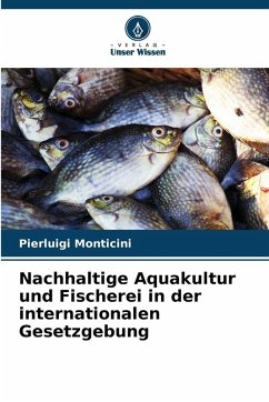 Cover Nachhaltige Aquakultur und Fischerei in der internationalen Gesetzgebung