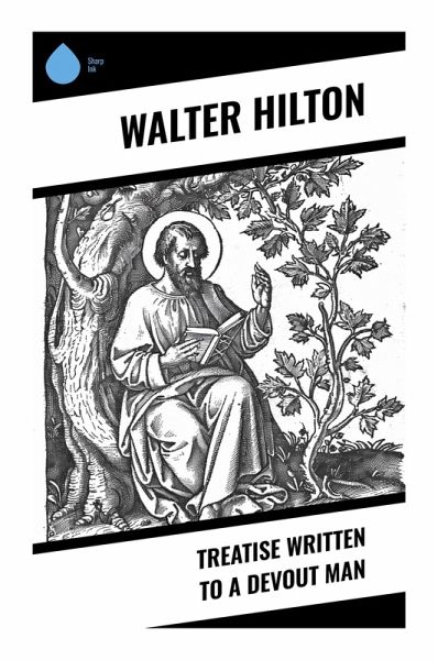 Treatise Written to a Devout Man