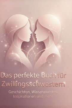 Cover Das perfekte Buch für Zwillingsschwestern