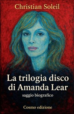 La Trilogia disco di Amanda Lear - Soleil, Christian