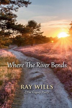 Where The River Bends - Wills, Ray