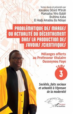 Problématique des marges ou actualité du décentrement dans la production des savoirs scientifiques Problématique des marges ou actualité du décentrement dans la production des savoirs scientifiques