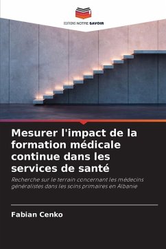 Cover Mesurer l'impact de la formation médicale continue dans les services de santé
